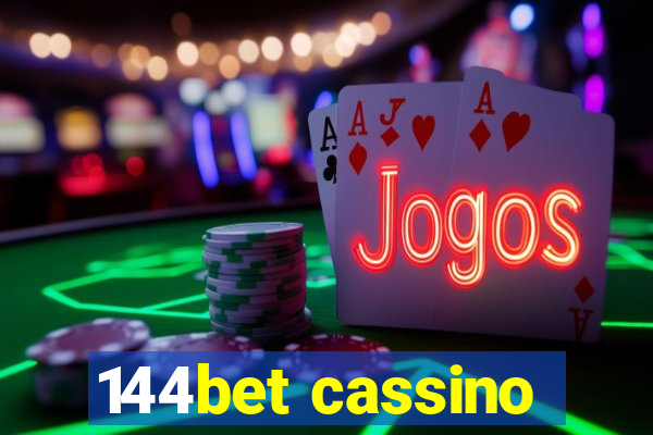 144bet cassino